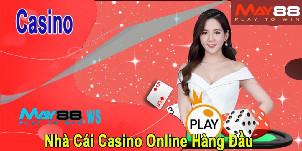 Nhà Cái Casino Online Hàng Đầu