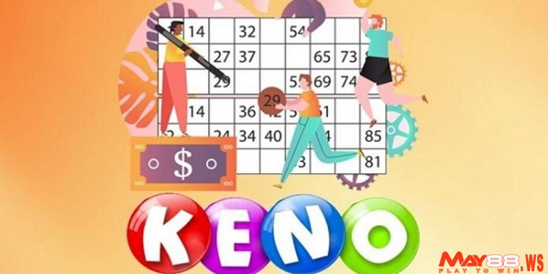 Trò chơi quay số Keno là gì?